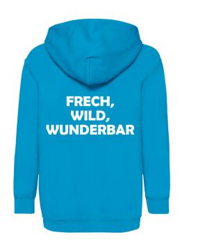 Frech, wild, wunderbar